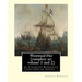 Westward Ho! By Charles Kingsley (complete set volume 1 and 2) historical novel: The novel was based on the adventures of Elizabethan corsair Amyas Pr