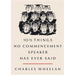 10 1/2 Things No Commencement Speaker Has Ever Said
