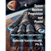 Space Nuclear Propulsion and Power: Principles, Systems, and Applications