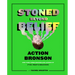 Stoned Beyond Belief