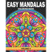 Easy Mandalas Coloring Book: Volume 4, Large Print Simple Mandala Coloring Book for Adults, Kids, Seniors and Beginners