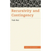 Recursivity and Contingency