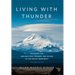 Living with Thunder: Exploring the Geologic Past, Present, and Future of the Pacific Northwest