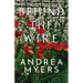 Behind the Wire