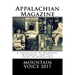 Appalachian Magazine's Mountain Voice: 2017: A Collection of Memories, Histories, and Tall Tales of Appalachia