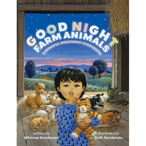 Good Night, Farm Animals: A Mindful Movement Storybook