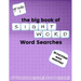 The Big Book of FIRST GRADE "Sight Word" Word Searches: "Sight Word" word search workbook for kids! Education is FUN!