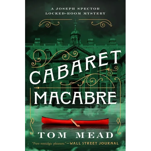 Cabaret Macabre: A Locked-Room Mystery