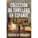 Colección de thrillers en español: Serie David Ribas. Libros 4-6