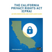 The California Privacy Rights Act (CPRA): An implementation and compliance guide