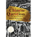 The Chinese Question: The Gold Rushes, Chinese Migration, and Global Politics