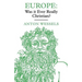 Europe: Was It Ever Really Christian?