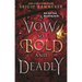 A Vow So Bold and Deadly