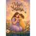 Mari and Mama