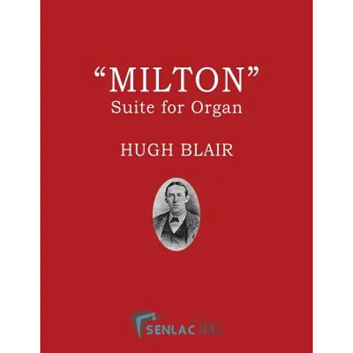 Milton: A Suite for the Organ