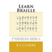 Learn Braille: Uncontracted (Grade 1) & Contracted (Grade 2)