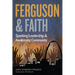 Ferguson and Faith: Sparking Leadership and Awakening Community