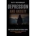 Depression and Anxiety: Stop Intrusive Thoughts and Reduce Anxiety (Natural Solutions to Stress, Insomnia and Anxiety Disorders)