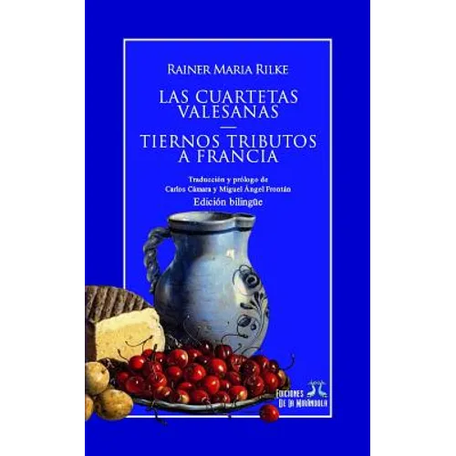 Las cuartetas valesanas - Tiernos tributos a Francia (edición bilingüe)
