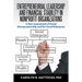 Entrepreneurial Leadership and Financial Stability in Nonprofit Organizations: A New Assessment of Social Entrepreneurship and the Social Enterprise