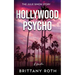 Hollywood Psycho: The Julie Simon Story
