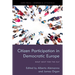 Citizen Participation in Democratic Europe: What Next for the EU?