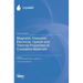 Magnetic, Dielectric, Electrical, Optical and Thermal Properties of Crystalline Materials