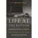 Life at the Bottom: The Worldview That Makes the Underclass 25th Anniversary Edition