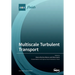 Multiscale Turbulent Transport