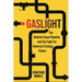 Gaslight: The Atlantic Coast Pipeline and the Fight for America's Energy Future