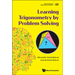 Learning Trigonometry by Problem Solving