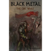Black Metal: The Orc Wars