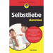 Selbstliebe für Dummies