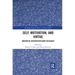 Self, Motivation, and Virtue: Innovative Interdisciplinary Research