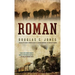 Roman: A Novel of the West