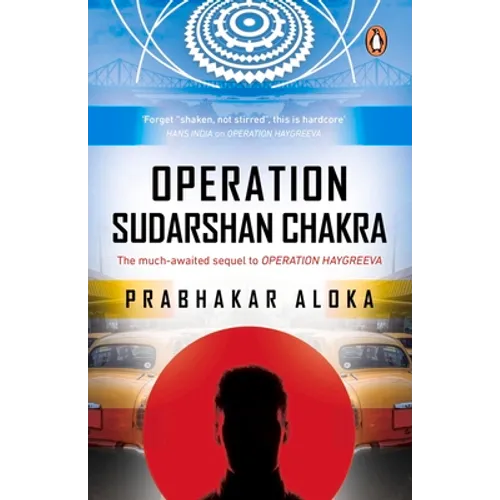 Operation Sudarshan Chakra: The Much-Awaited Sequel to Operation Haygreeva