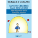 Sane Su Cerebro: Sane Su Cuerpo: M疽 historias de La Pandilla Interna