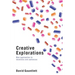 Creative Explorations: New Approaches to Identities and Audiences