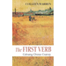 The First Verb: Cultivating Christian Creativity