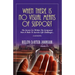 When There Is No Visual Means of Support: The Secrets Lie Within the Scriptures! - Nuts & Bolts to Survive Life Challenges...