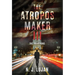 The Atropos Maker III: The Awakening