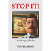 Stop It!: Life Changing Wisdom