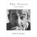 The Street: Poems and Ballads of John B. Keane (Revised)