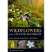 Wildflowers of the Atlantic Southeast