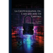 La Cryptographie, Ou, L'art D'écrire En Chiffres: Les Secrets De Nos Pères Recueillis Par Le Bibliophile Jacob...