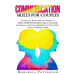 Communication Skills for Couples