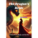 The Dragon's Bride - Fantasy Romance Novel: A Tale of Love, Magic, and Sacrifice