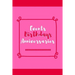 Events Birthdays Anniversaries: Be Creative, Plan in Advance. Never Forget Weddings, Birthdays, Annual Events, Special Dates, Anniversaries, Important