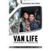 Van Life Book: Daydream to Dream Life