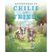 Adventures of Chile and Trixie The Courageous Doxies